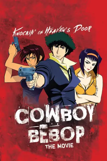 Plakat do filmu "Kowboj Bebop: Pukając do nieba bram" #90459