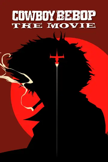 Plakat do filmu "Kowboj Bebop: Pukając do nieba bram" #90463
