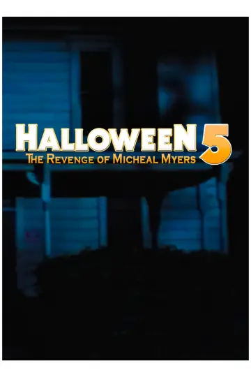 Plakat do filmu "Halloween V: Zemsta Michaela Myersa" #83385