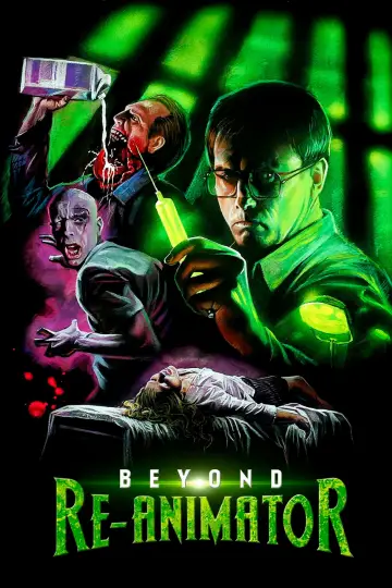 Beyond Re-Animator