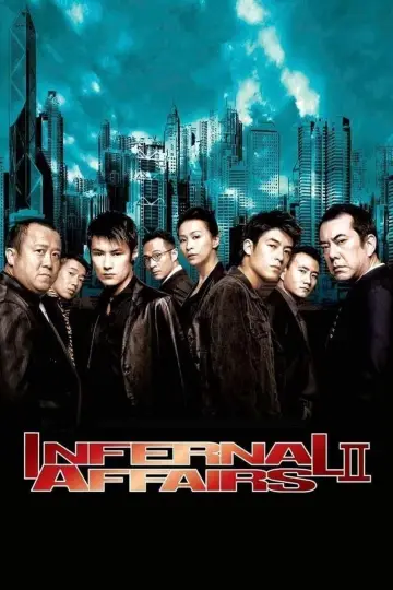 Plakat do filmu "Infernal Affairs: Piekielna Gra 2" #137786
