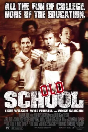 Plakat do filmu "Old School: Niezaliczona" #104015