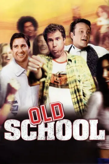 Plakat do filmu "Old School: Niezaliczona" #587210