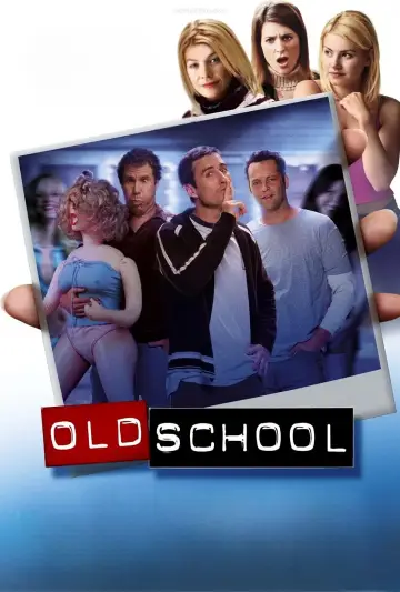 Plakat do filmu "Old School: Niezaliczona" #587212