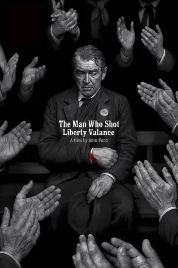 Plakat do filmu "Człowiek, który zabił Liberty Valance