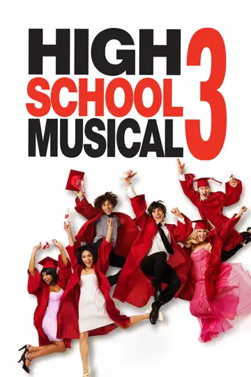 Plakat do filmu "High School Musical 3: Ostatnia klasa" #73368