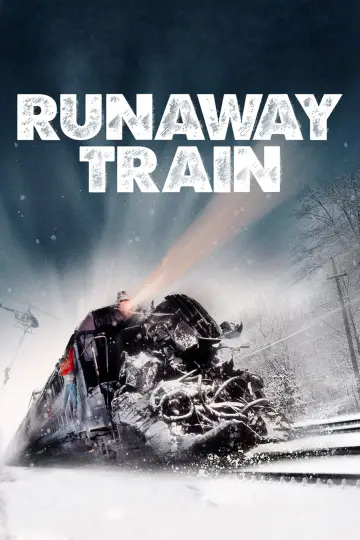 Plakat do filmu "Uciekający pociąg" #786230