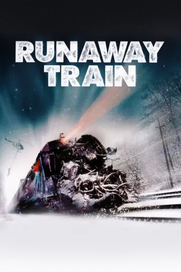 Plakat do filmu "Uciekający pociąg" #96603