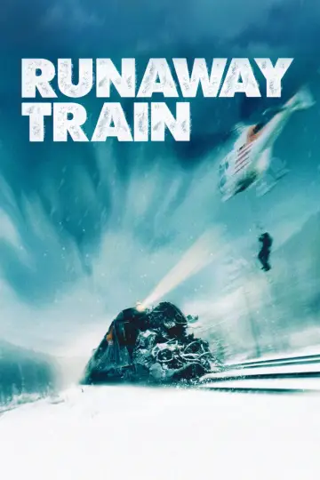 Plakat do filmu "Uciekający pociąg" #96604