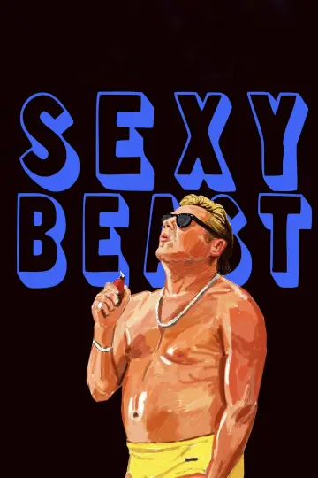 Plakat do filmu "Sexy Beast" #387599