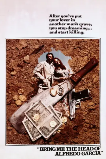 Plakat do filmu "Dajcie mi głowę Alfredo Garcii" #241972