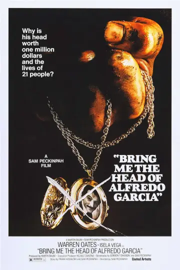 Plakat do filmu "Dajcie mi głowę Alfredo Garcii" #991766