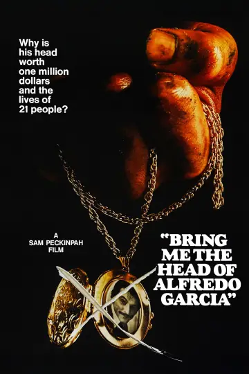 Plakat do filmu "Dajcie mi głowę Alfredo Garcii" #991775