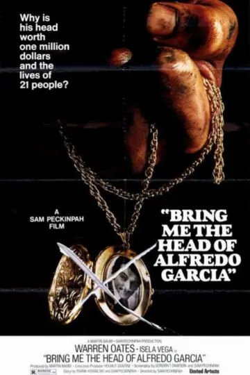 Plakat do filmu "Dajcie mi głowę Alfredo Garcii" #991776