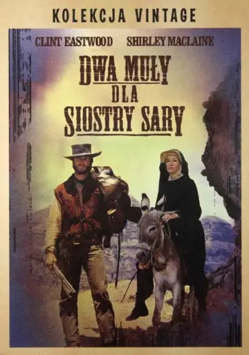 Plakat do filmu "Dwa Muły Siostry Sary" #786031