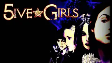 Zasłona do filmu "5ive Girls" #1587400