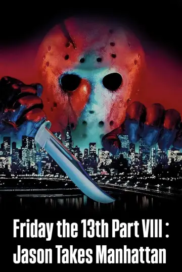 Plakat do filmu "Piątek trzynastego 8: Jason Zdobywa Manhattan" #935698
