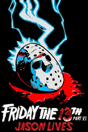Plakat do filmu "Piątek trzynastego 6: Jason Żyje" #669781
