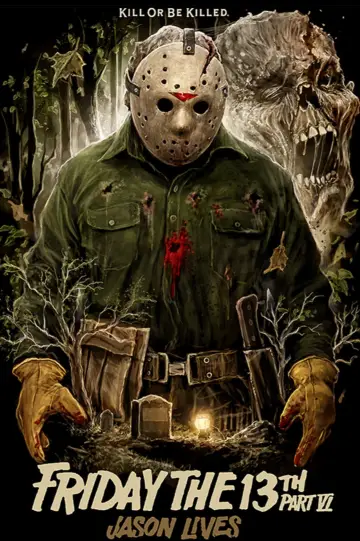 Plakat do filmu "Piątek trzynastego 6: Jason Żyje" #669819