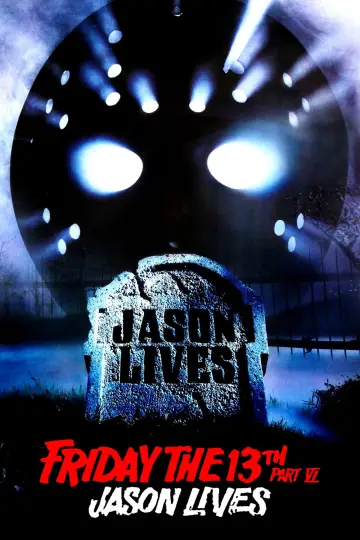 Plakat do filmu "Piątek trzynastego 6: Jason Żyje" #71487