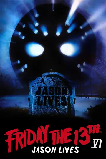 Plakat do filmu "Piątek trzynastego 6: Jason Żyje" #71488