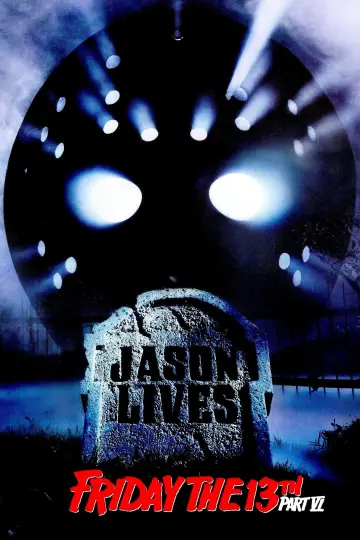 Plakat do filmu "Piątek trzynastego 6: Jason Żyje" #71494