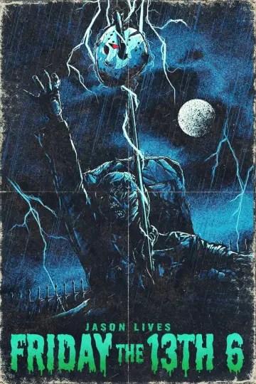 Plakat do filmu "Piątek trzynastego 6: Jason Żyje" #71498