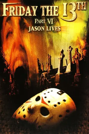 Plakat do filmu "Piątek trzynastego 6: Jason Żyje" #71501