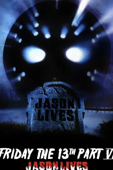 Plakat do filmu "Piątek trzynastego 6: Jason Żyje" #71507