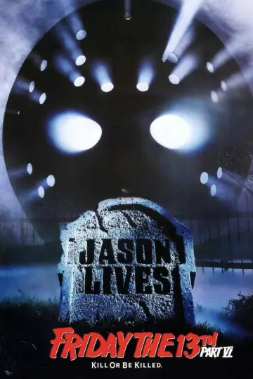 Plakat do filmu "Piątek trzynastego 6: Jason Żyje" #71513