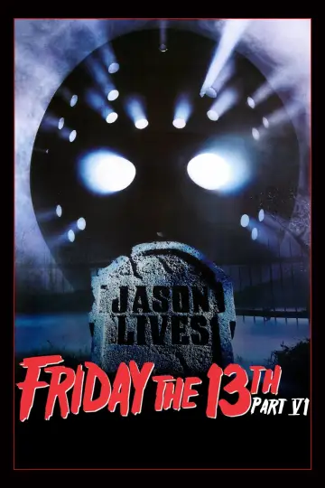Plakat do filmu "Piątek trzynastego 6: Jason Żyje" #71515