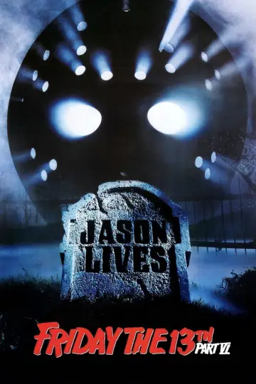 Plakat do filmu "Piątek trzynastego 6: Jason Żyje" #864415