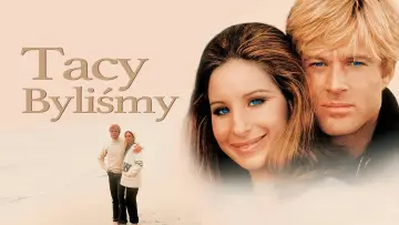 Zasłona do filmu "Tacy byliśmy" #890777