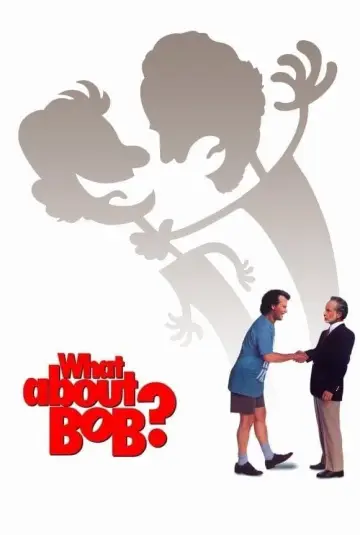 Plakat do filmu "Co z tym Bobem?" #258633