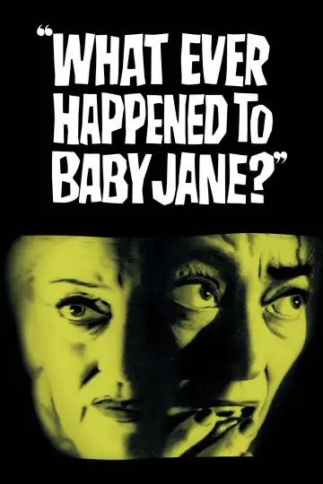 Plakat do filmu "Co się Zdarzyło Baby Jane?" #130087