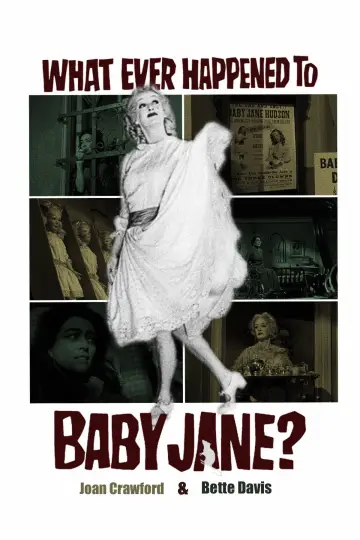 Plakat do filmu "Co się Zdarzyło Baby Jane?" #182637
