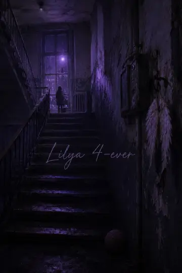 Plakat do filmu "Lilja 4-ever" #1270564