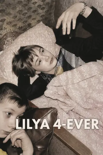 Plakat do filmu "Lilja 4-ever" #1532241