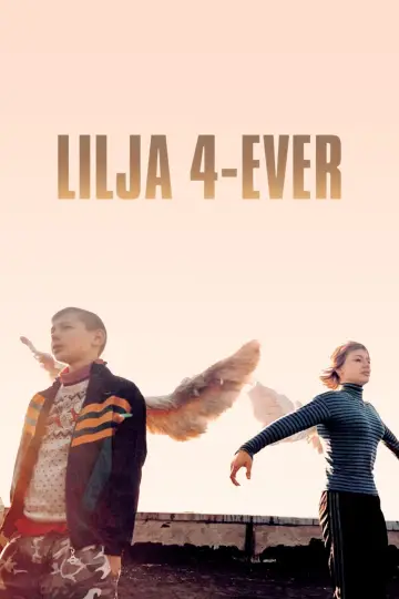 Plakat do filmu "Lilja 4-ever" #154382