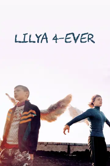 Plakat do filmu "Lilja 4-ever" #154383