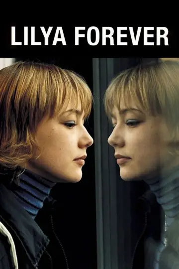 Plakat do filmu "Lilja 4-ever" #154387