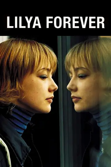 Plakat do filmu "Lilja 4-ever" #154388