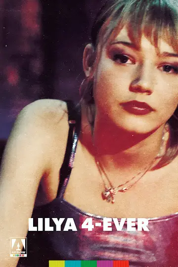 Plakat do filmu "Lilja 4-ever" #887041