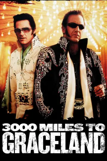 Plakat do filmu "3000 mil do Graceland" #355269