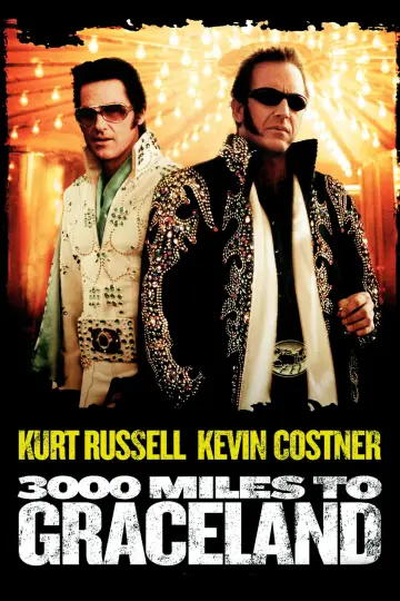 Plakat do filmu "3000 mil do Graceland" #355271