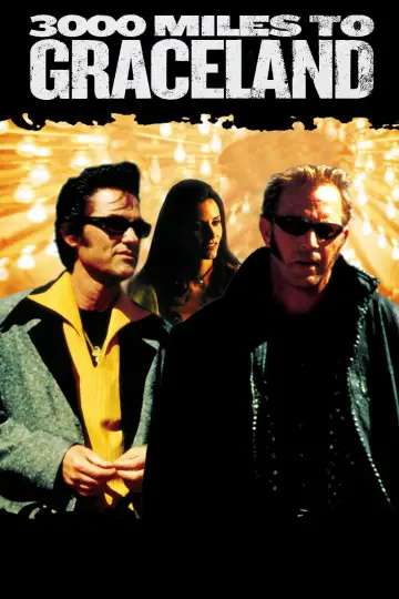 Plakat do filmu "3000 mil do Graceland" #355272