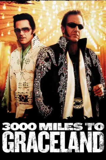 Plakat do filmu "3000 mil do Graceland" #355273