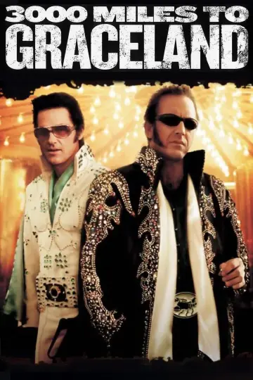 Plakat do filmu "3000 mil do Graceland" #355274