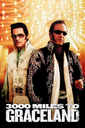 Plakat do filmu "3000 mil do Graceland" #355278