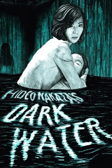 Plakat do filmu "Dark Water" #263489